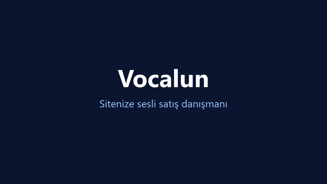 Vocalun — Sitenize sesli satış danışmanı